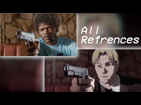 All Chainsaw Man OP References