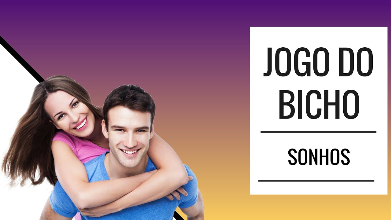 JOGO DO BICHO - SONHAR COM A PESSOA AMADA