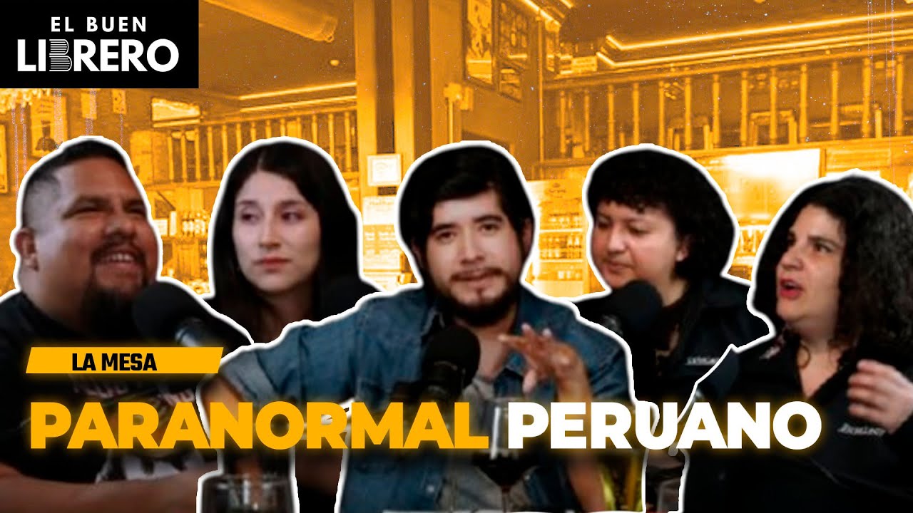 Mitos e historias de terror en el Perú | Paranormal | La mesa | Ep.03 | El buen librero