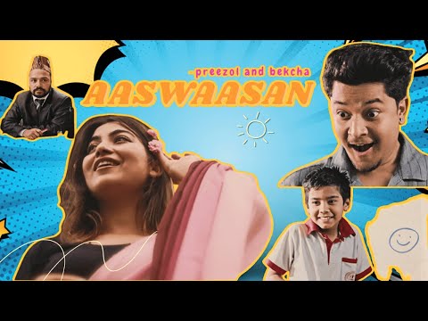 Aaswaasan [Official Video] - bekcha & Preezol Nepali
