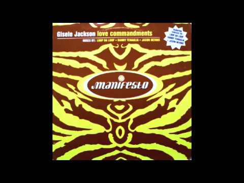Gisele Jackson - Love Commandments (Danny Tenaglia Remix) 1996