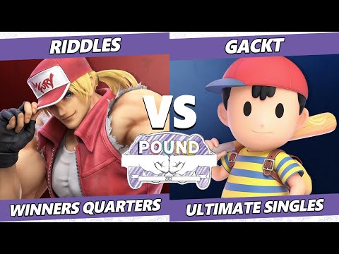 Pound 2022 Winners Quarters - Gackt (Ness) Vs. Riddles (Terry) SSBU Smash Ultimate Tournament