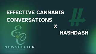 Empowered Together: The Effective Cannabis x HashDash Partnership