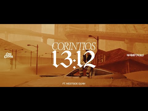 Corintios 13:12 (con Westside Gunn)
