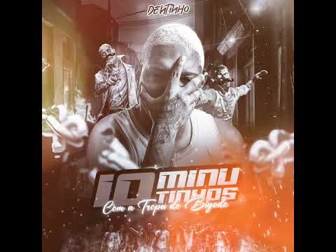 10 MINUTINHOS COM A TROPA DO BIGODE DJ DENTINHO DO ESCADÃO 🇸🇦 #BAILEDOVIETNÃ