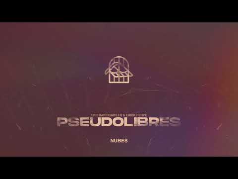 ERICK HERVÉ Y CRISTIAN BRAWLER - PSEUDOLIBRES (Lyric Video)