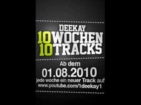 DeeKay - Du und ich feat Sized und Shesha