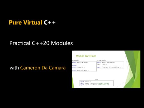 Practical C++20 Modules and the future of tooling around C++ Modules with Cameron DaCamara