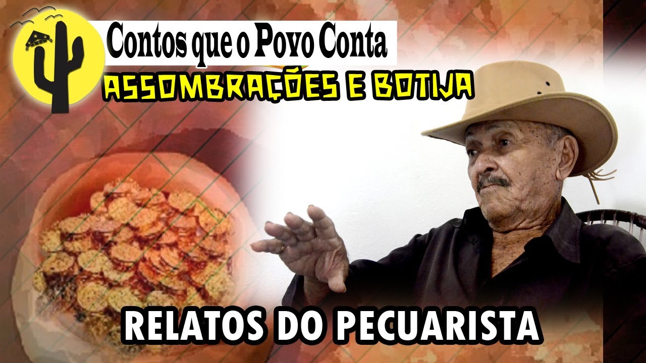 [VIDA NA ROÇA] Histórias, CAUSOS DE BOTIJAS e Assombrações 🌵