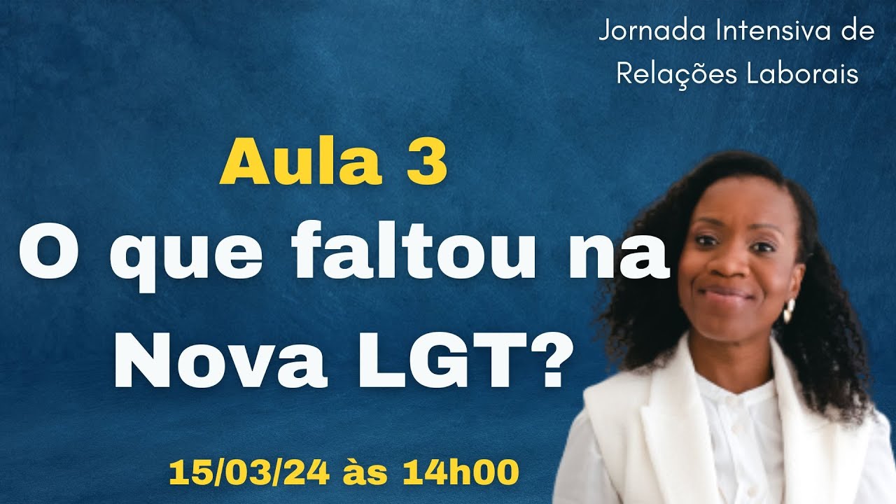 O que faltou na LGT?