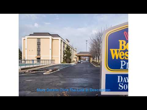 Review Best Western PLUS Dayton South Hotel | United States
