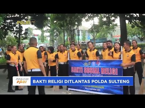 POLDA SULTENG BERSIHKAN RUMAH IBADAH PERINGATI HUT LANTAS KE-69