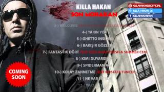 Killa Hakan - Son Mohakan Snippet