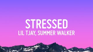 Lil Tjay - Stressed (Lyrics) ft. Summer Walker