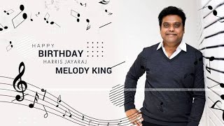 Happy birthday melody king🎧Harris jayaraj whats