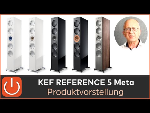 PRODUKTVORSTELLUNG KEF REFERENCE 5 Meta - THOMAS ELECTRONIC ONLINE SHOP