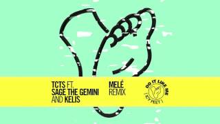 Tcts Ft Sage The Gemini & Kelis - Do It Like Me (Icy Feet) (Melé Remix) video