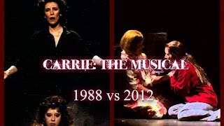 Carrie: The Musical - &quot;Evening Prayers&quot; w/ Lyrics (1988 vs 2012)
