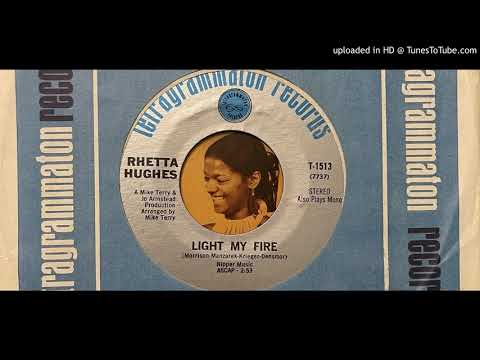 Rhetta Hughes - Light My Fire (Tetragrammaton) 1969