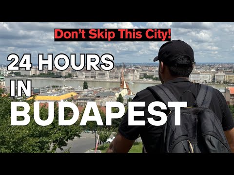 The Best Way To Spend 24 Hours In Budapest | Budapest One Day Itinerary | Budapest Travel Guide