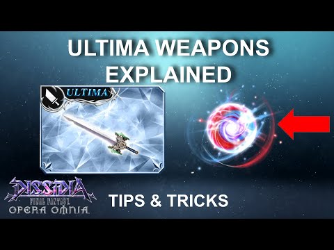 ULTIMA WEAPONS EXPLAINED | TIPS AND STRATEGIES [DFFOO GL]