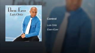 Luis Ortiz  Control