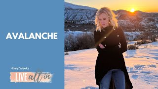 Official music video for Avalanche by Hilary Weeks