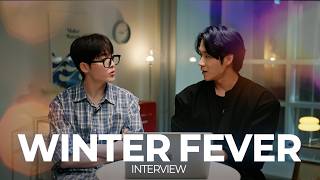 [SUB] BL K-drama 윈터 피버 (Winter Fever) Interview