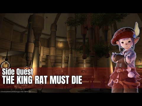 Final Fantasy XIV | A Realm Reborn | Side Quest - The King Rat Must Die
