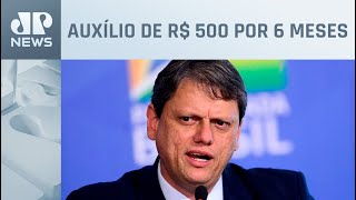 Tarcísio de Freitas anuncia R$ 500 mensais para vítimas de violência