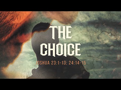 Week 9: Joshua 23:1-13; 24:14-15
