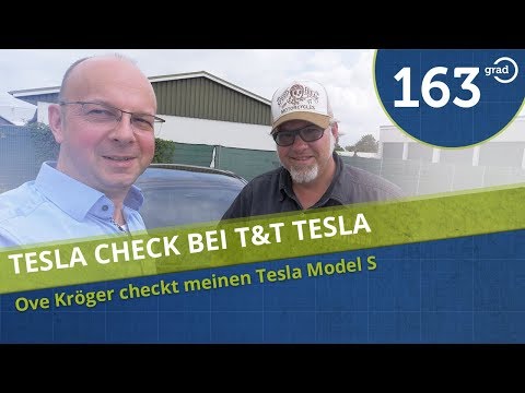 Model S Kaufberatung bei Ove Kröger - 163 Grad bei T&T Tesla - Ove checkt meinen S85D