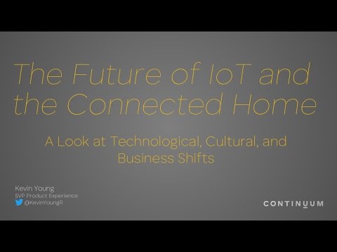Webinar: The Future of IoT and the Connected Home