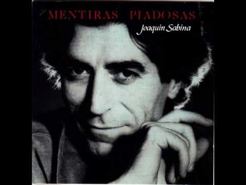 Joaquín Sabina - Con la frente marchita (besos y porros)