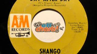 Shango - Day After Day (It's Slippin' Away) ■ 45 RPM 1969 ■ OffTheCharts365