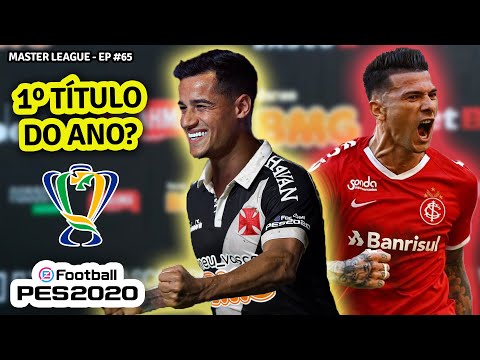 PES 2020 MASTER LEAGUE - FINAL DA COPA DO BRASIL | #65