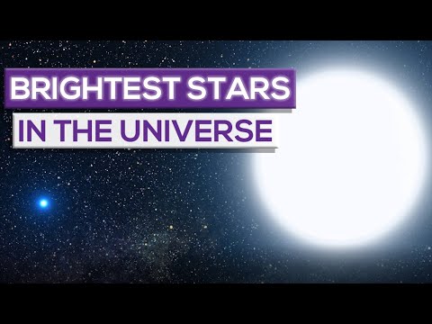 The Brightest Stars In the Universe