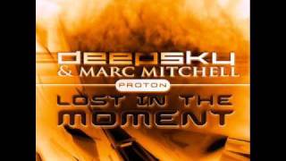 Deepsky & Marc Mitchell - Lost In The Moment (LP's Litmus Paper Mix)