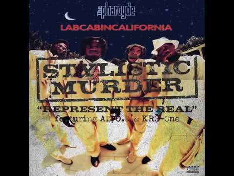 The Pharcyde - Runnin' / Stylistic Murder - Represent the Real