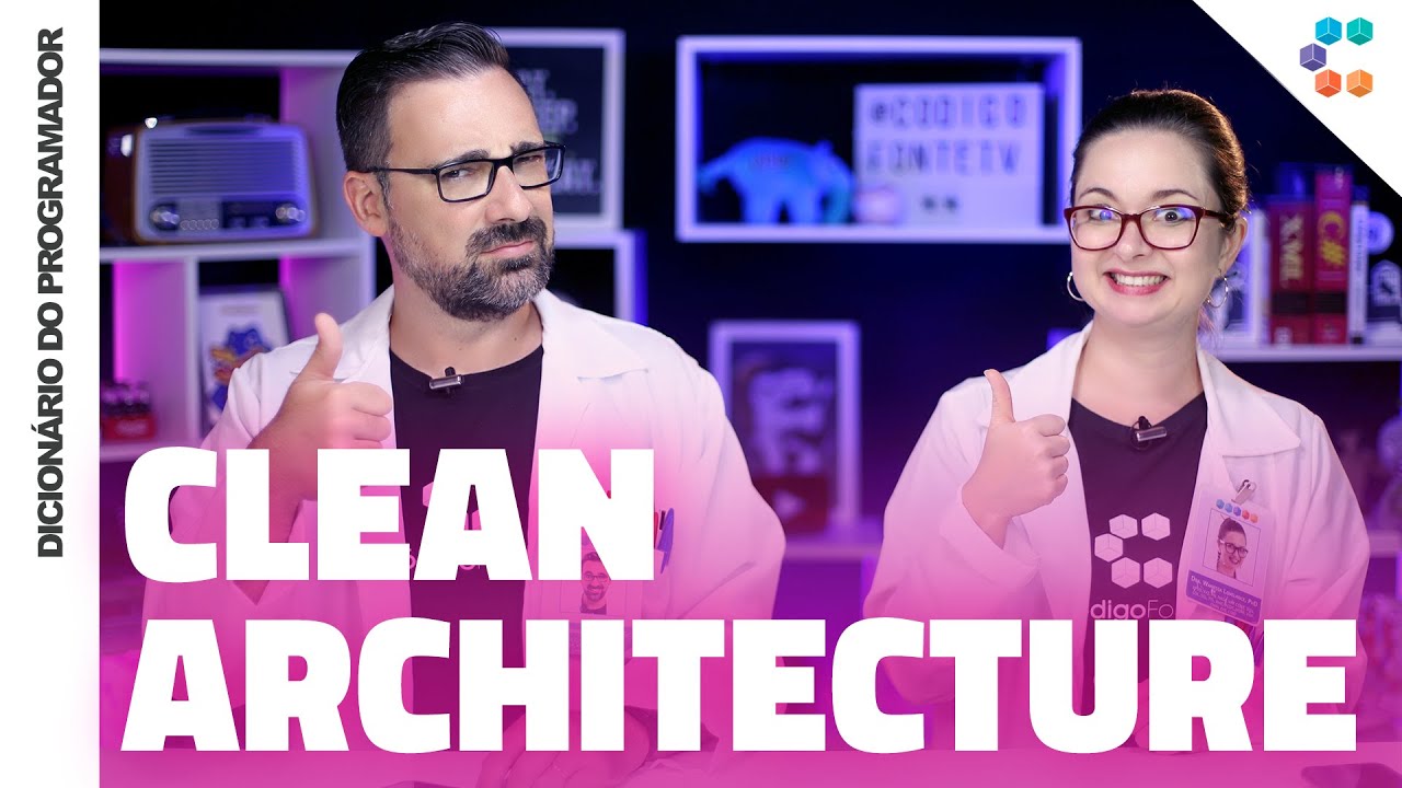 Clean Architecture (Arquitetura Limpa) // Dicionário do Programador