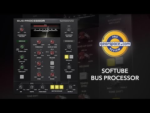 Softube Bus Processor Review