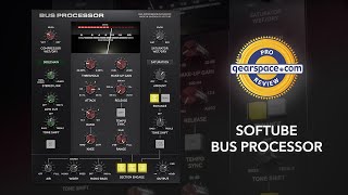 Video thumbnail for Softube Bus Processor Review by Gearspace Forum