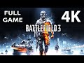 Battlefield 3 FULL Game Walkthrough - No Commentary (PC 4K 60FPS)