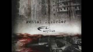 Acylum Mental Disorder