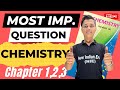 Most Imp Questions of Chemistry Chapter 1,2,3 || Chemistry Class 12th by #newindianera #class12th