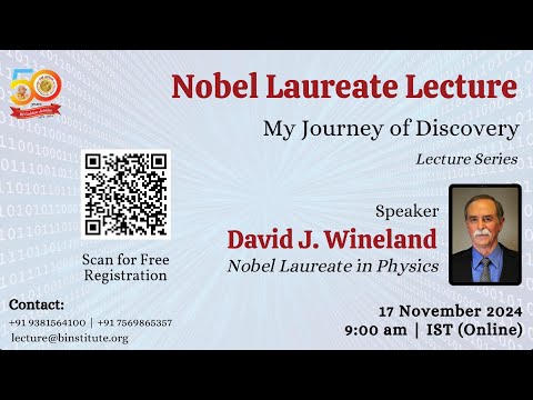 Prof. David J. Wineland | My Journey of Discovery Lecture series | Bhaktivedanta Institute Kolkata