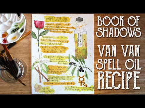 Book of Shadows Art - Van Van Oil Recipe - Witchcraft Spell Oil - Magical Crafting Prosperity Spell