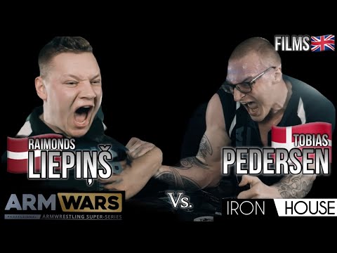 RAIMONDS LIEPIŅŠ Vs. TOBIAS PEDERSEN - LEFT ARM - ARM WARS ‘IRON HOUSE’- THE OFFICIAL FILM