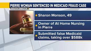 Former Pierre in-home care provider sentenced in massive Medicaid fraud scheme