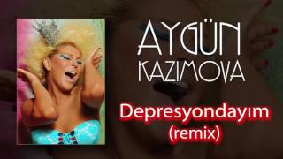 Aygün Kazımova - Depresyondayım (remix)